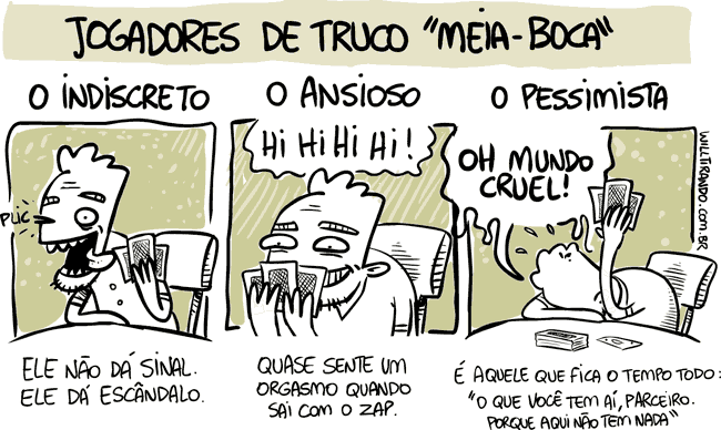 O que eu não gosto no truco – WillTirando